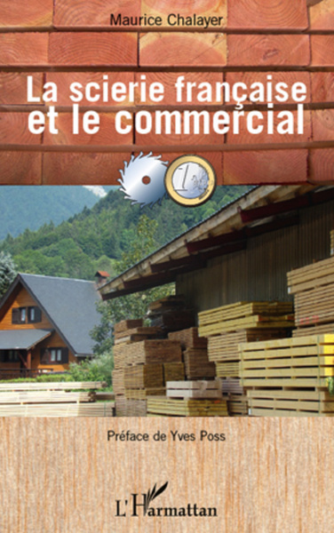 Image de La scierie française et le commercial