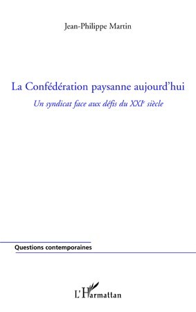 Image de La Confédération paysanne aujourd'hui