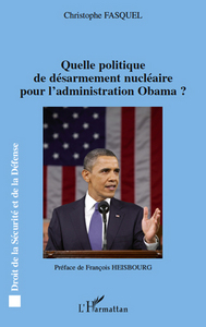 Image de Quelle politique de désarmement nucléaire pour l'administration Obama ?