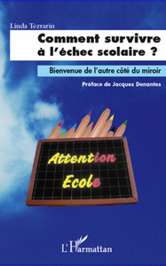 Image de Comment survivre à l'échec scolaire ?