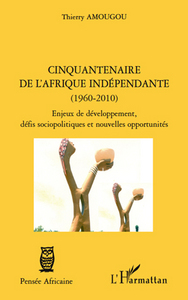 Picture of Cinquantenaire de l'afrique indépendante (1960-2010)