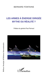 Image de Les armes à énergie dirigée mythe ou réalité ?