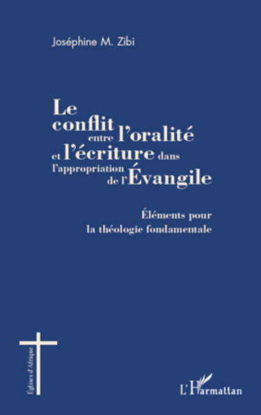 Picture of Le conflit entre l'oralité et l'écriture dans l'appropriation de l'Evangile