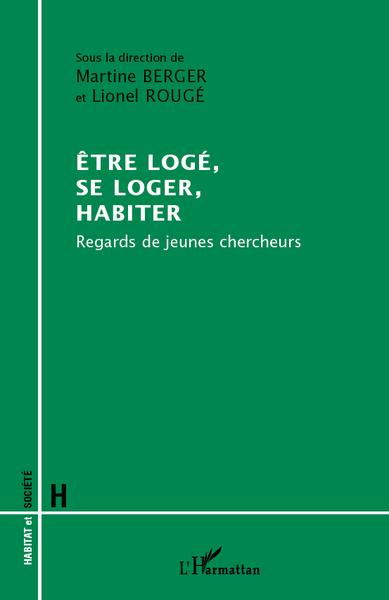 Image de Etre logé, se loger, habiter