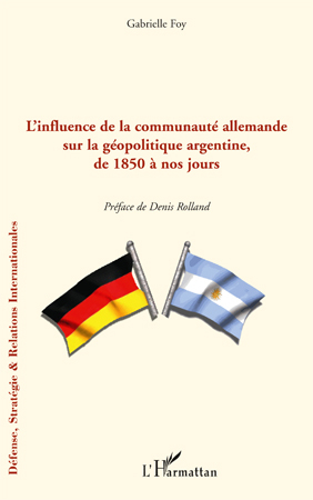 Image de L'influence de la communauté allemande sur la géopolitique argentine, de 1850 à nos jours