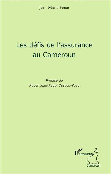 Image de Les défis de l'assurance au Cameroun