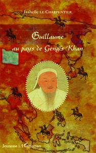 Picture of Guillaume au pays de Gengis Khan