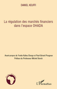Image de La régulation des marchés financiers dans l'espace OHADA