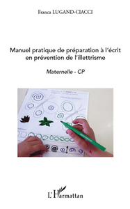 Image de Manuel pratique de préparation à l'écrit en prévention de l'illettrisme