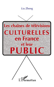 Image de Les chaînes de télévisions culturelle  en France et leur public