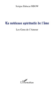 Picture of La noblesse spirituelle de l'âme