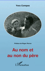 Image de Au nom et au non du père