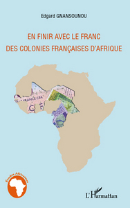 Image de En finir avec le franc des colonies françaises d'Afrique