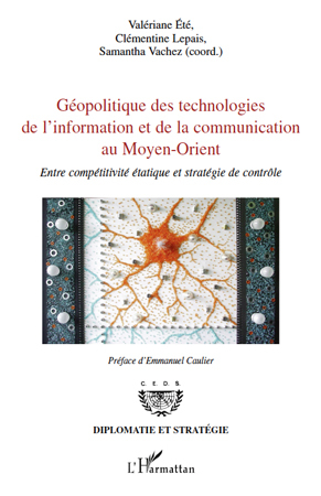Image de Géopolitique des technologies de l'information et de la communication au Moyen-Orient