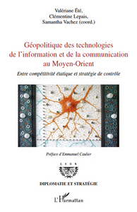 Image de Géopolitique des technologies de l'information et de la communication au Moyen-Orient