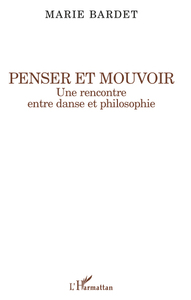 Image de Penser et mouvoir
