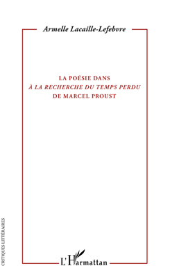 Image de La poésie dans "A la recherche du temps perdu" de Marcel Proust