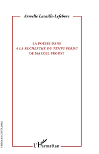 Image de La poésie dans "A la recherche du temps perdu" de Marcel Proust