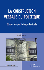 Image de La construction verbale du politique