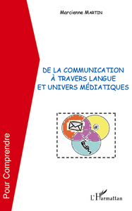 Image de De la communication à travers langue et univers médiatiques