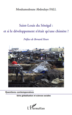 Picture of Saint-Louis du Sénégal : et si le développement n'était qu'une chimère ?