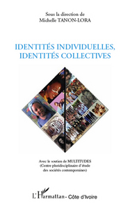 Image de Identités individuelles, identités collectives