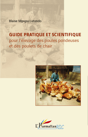 Image de Guide pratique et scientifique pour l'élevage des poules pondeuses et des poulets de chair