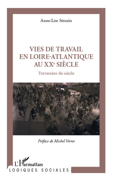 Picture of Vies de travail en Loire-Atlantique au XXe siècle