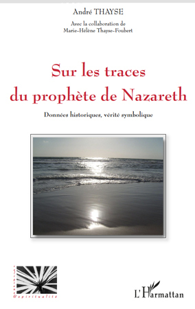 Picture of Sur les traces du prophète de Nazareth