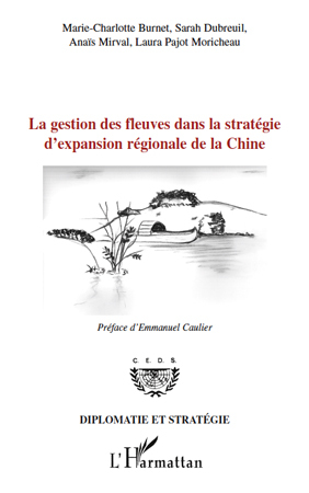 Image de La gestion des fleuves dans la stratégie d'expansion régionale de la Chine