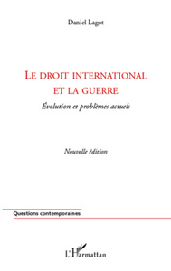 Image de Le droit international et la guerre