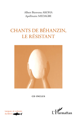 Picture of Chants de Béhanzin, le résistant