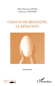 Picture of Chants de Béhanzin, le résistant