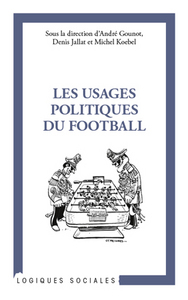 Image de Les usages politiques du football