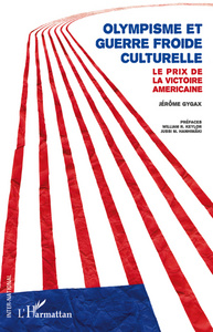 Image de Olympisme et guerre froide culturelle