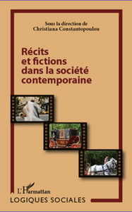 Image de Récits et fictions dans la société contemporaine