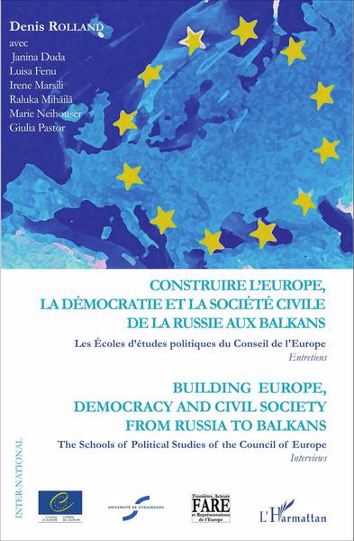 Image de Construire l'Europe, la démocratie et la société civile de l