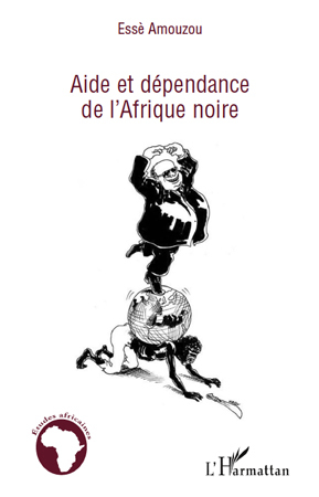 Image de Aide et dépendance de l'Afrique noire