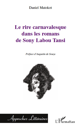 Picture of Le rire carnavalesque dans les romans de Sony Labou Tansi