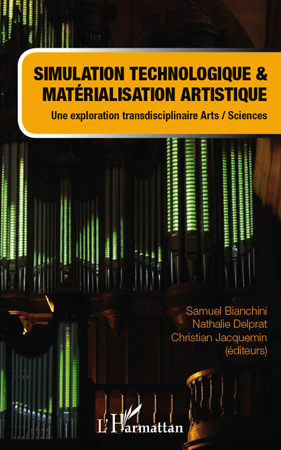 Image de Simulation technologique et matérialisation artistique