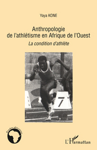 Image de Anthropologie de l'athlétisme en Afrique de l'Ouest