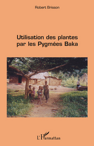 Picture of Utilisation des plantes par les pygmées baka