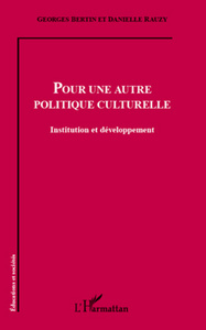 Image de Pour une autre politique culturelle