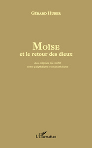 Picture of Moïse et le retour des dieux