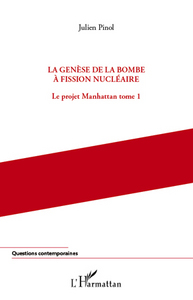 Image de La genèse de la bombe à fission nucléaire