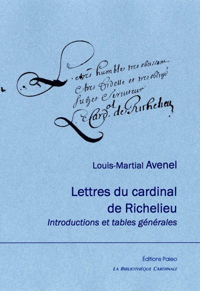 Image de Lettres du cardinal de Richelieu. Introductions et tables générales.