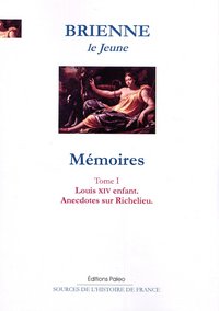Image de Mémoires. T.1. Louis XIV enfant ; anecdotes sur Richelieu.