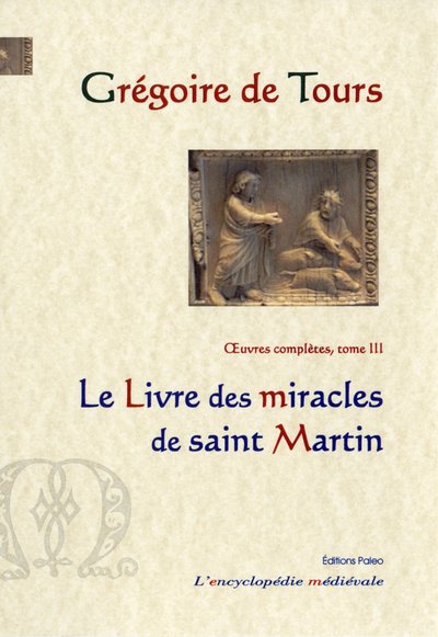 Picture of Le livre des miracles de saint Martin