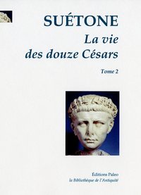 Picture of La Vie des douze Césars. T.2
