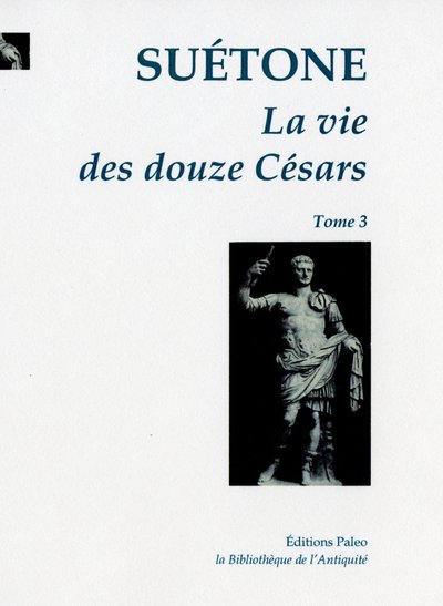 Image de La Vie des douze Césars. T.3